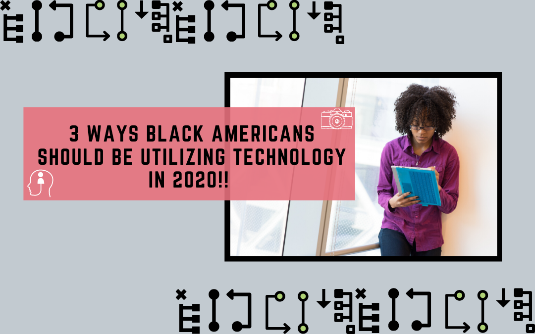 black person holding notepad - text 3 ways black americans should be utilizing technology in 2020